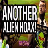 Chris Ramsay (Area52) cashes in on ANOTHER proven hoax! (Serpo HOAX debunk!)