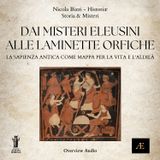 Dai Misteri Eleusini alle Laminette Orfiche_ La Sapienza Antica come Mappa per la Vita e l'Aldilà