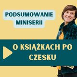 145: O książkach po czesku. Podsumowanie miniserii
