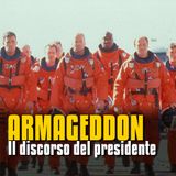 Il discorso del presidente - Armageddon