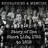 11 - Story of One Short Life, 1783 to 1818 by Elisabeth G. Stryker