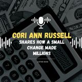Cori Ann Russell Shares How a Small Change Made Millions