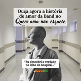 EU DESCOBRI A VERDADE NO LEITO DO HOSPITAL - QUEM AMA NÃO ESQUECE 02/09/2024