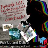 Revisiting ‘Episode 224 – Paper Tales, The Isle of Cats, & Everdell – Pearlbrook’ (400 Back)