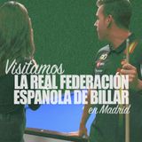 Visitamos la Real Federación Española de Billar en Madrid | Taco, tiza y desliza