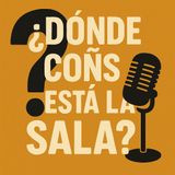 Buruleando S6-27: Donde coñ*s esta la sala?
