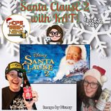 Ep 299: The Santa Clause 2 w/ Kat!