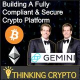 Interview: Cameron & Tyler Winklevoss - Gemini, Bitcoin, JP Morgan Banking, ETH 2.0, Quantum Computing BTC, Facebook Libra
