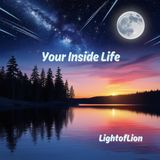 Your Inside Life
