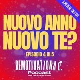 NUOVO ANNO, NUOVO TE? - Ep.4