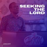 Seeking the Lord - Part 9