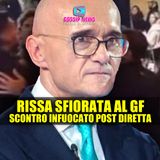 Rissa Sfiorata al Grande Fratello: Scontro Infuocato Post Diretta!