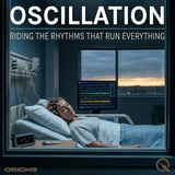 Oscillation - The Body Clock You Cannot Override
