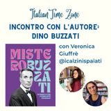 140 - Incontro con l'autore: Dino Buzzati raccontato da Veronica Giuffré