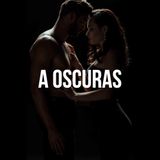 A oscuras