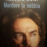 Alessio Boni: Mordere La Nebbia - Epifania in Napoletano - Parte Sesta