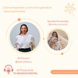 Cómo emprender y comunicar gracias al autoconocimiento