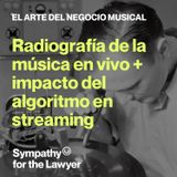 Radiografía de la música en vivo, impacto del algoritmo en streaming y los ingresos de la mayor compañía musical del universo
