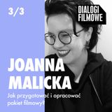 Pitch deck. Jak przygotować i opracować pakiet filmowy? (gość Joanna Malicka)