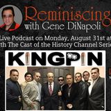 Kingpin cast talk's with Gene DiNapoli