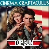 "Top Gun (1986)" CINEMA CRAPTACULUS 74
