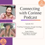 Episode 12 - Crafting Community through Astrology and Wellness with Sandy Mulroy