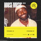 House Music Pt. I: Dal Warehouse al Mondo