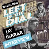 Son Volt's Jay Farrar discusses Sound Signal Serenades