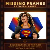 Celebrating Superman with The Aspiring Kryptonian Tasmin Humphries