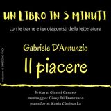 Un libro in cinque minuti  - 14. Gabriele D'Annunzio, Il piacere