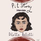 Intervista con Diletta Bellotti - PitStory Extra Pt.37