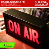 Clicca PLAY per GUARDA CHE TI ASCOLTO - RADIO AZZURRA FM da Novara