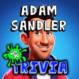 Adam Sandler - TRIVIA NIGHT