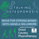 Move for Strong Bones with Angela Willsmore