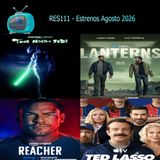 RES111 - Estrenos de Agosto 2026