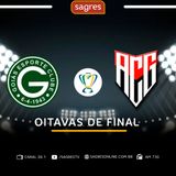Copa do Brasil 2022 - Oitavas de final (volta) - Goiás 0x1 Atlético-GO, com Vitor Roriz
