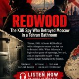 REDWOOD: The KGB Spy Who Betrayed Moscow in a Tehran Bathroom
