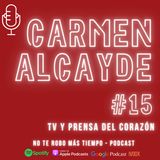 #15 Carmen Alcayde  - TV y Prensa del corazón
