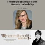 The Hopeless Idealist: Ellie Krug on Human Inclusivity