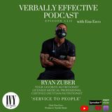 EPISODE CLII | "SERVICE TO PEOPLE" w/ RYAN ZUBER