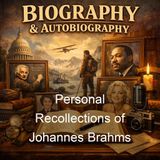 Personal Recollections of Johannes Brahms - George Henschel