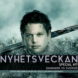Nyhetsveckan Special #17 – Danmark vs Sverige: Paludan om brödrafolken, EU, fängelsedomen
