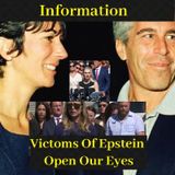 Victoms Of Epstein Open Our Eyes