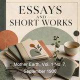 Mother Earth Vol 1 No 7 September 1906 - Various