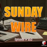 SUNDAY WIRE EP 553 – ‘Fascist Defense of Genocide’ with Patrick Henningsen and guests