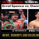 ☎️Garcia to Spence Take Time Off You Was EJECTED at 100 MPH🤕January Always OUR DATE❗️
