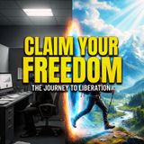 The 10 Stages of Freedom: Is Your Life Truly Your Own?