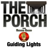 The Porch - Guiding Lights