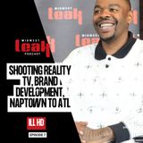 Ill HD on Filming Reality TV, Creative Hustle from Naptown to ATL, Branding Water Boyz in the Hood