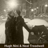 Hugh Nini and Neal Treadwell